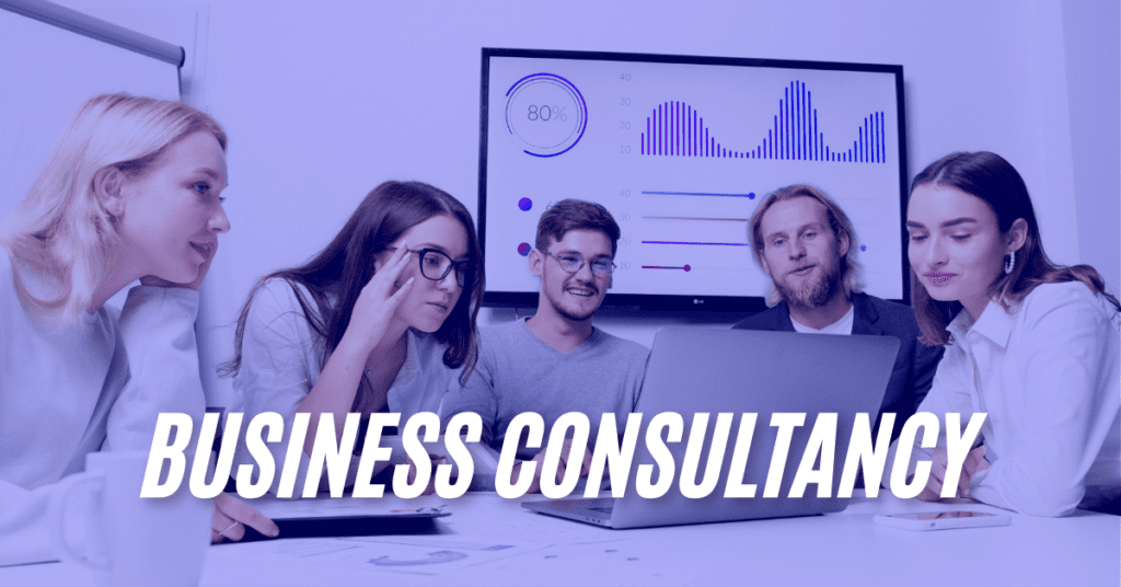 What is Business Consultancy Overview & Key Benefits