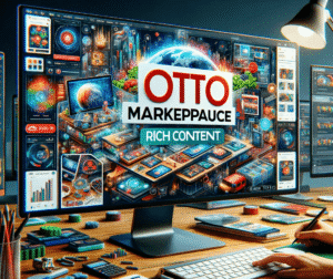 OTTO Marketplace Adds Rich Content for Product Listings 2025